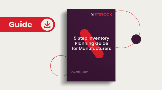5 Step Inventory Planning Guide for Manufacturers