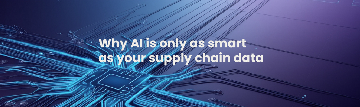 Why AI is Only as Smart as Your Supply Chain Data | Netstock